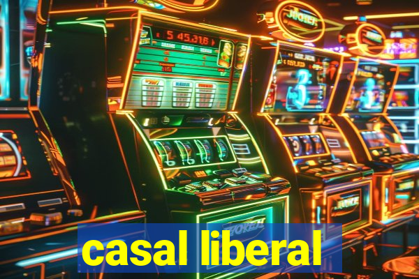 casal liberal